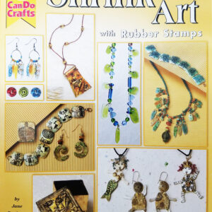 Shrink Art 101 with Rubber Stamps - Jane Roulston