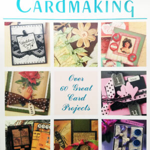 Fast and Fabulous! Cardmaking