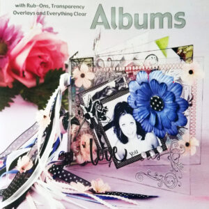 Clearly Classy Albums - Vicki Chrisman, Kimber McGray, Kim Moreno, Janice Musante, Michelle Van Etten, Betsy Veldman, Michele Charles