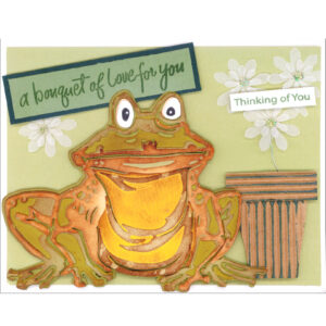 "Thinking of You" Frog