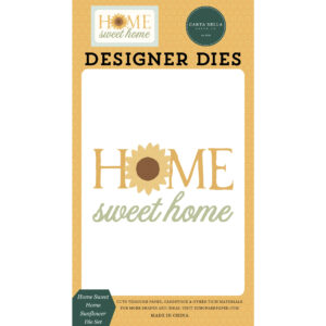 Echo Park - Home Sweet Home - Die Set - Small - Home Sweet Home Sunflower