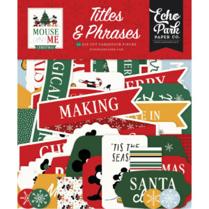 Echo Park - Mouse and Me Christmas - Titles & Phrases