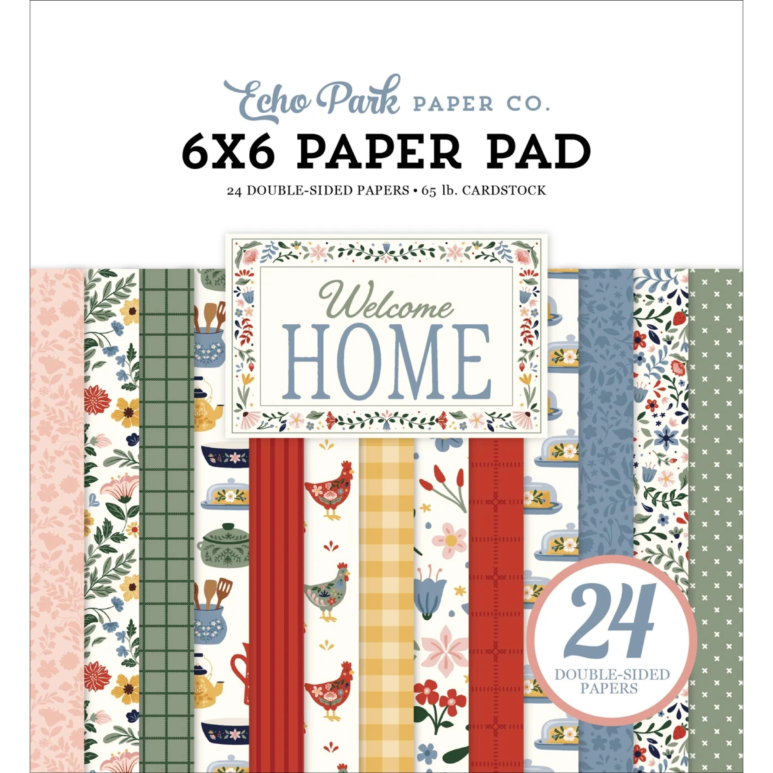 Echo Park - Welcome Home - Paper Pad (6" x 6")